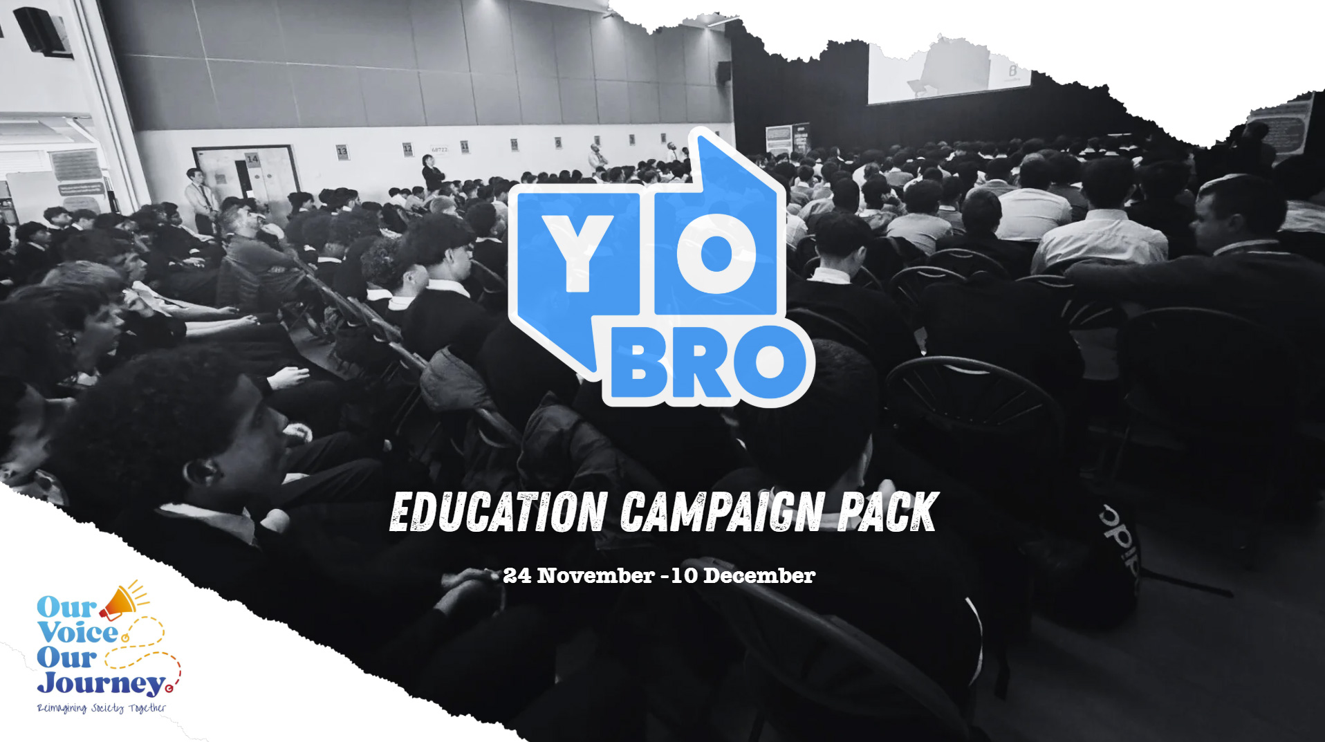Yo Bro - Education Campaign Pack